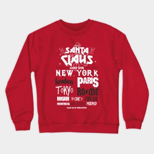 Santa Claus World tour Crewneck Sweatshirt